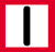 panneau blanc borde de rouge avec un trait noir vertical
